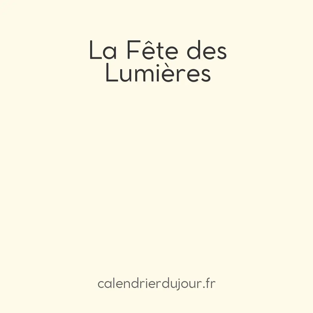 La Fête des Lumières