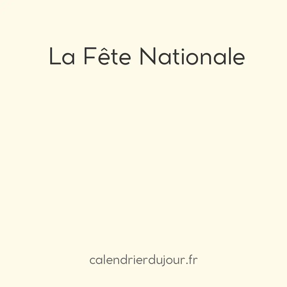  La Fête Nationale