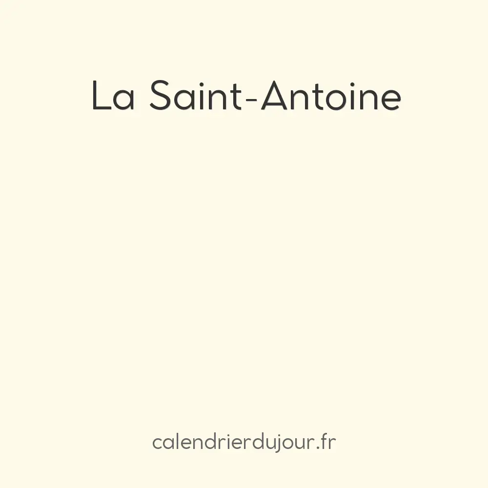 La Saint-Antoine
