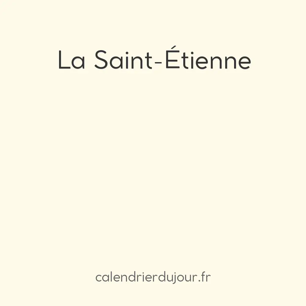 La Saint-Étienne