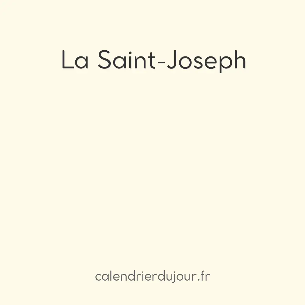 La Saint-Joseph