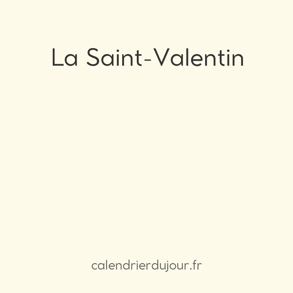 La Saint-Valentin