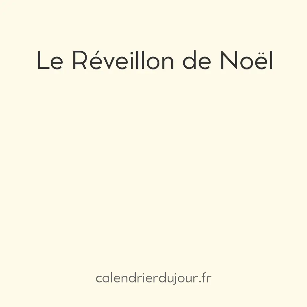 Le Réveillon de Noël