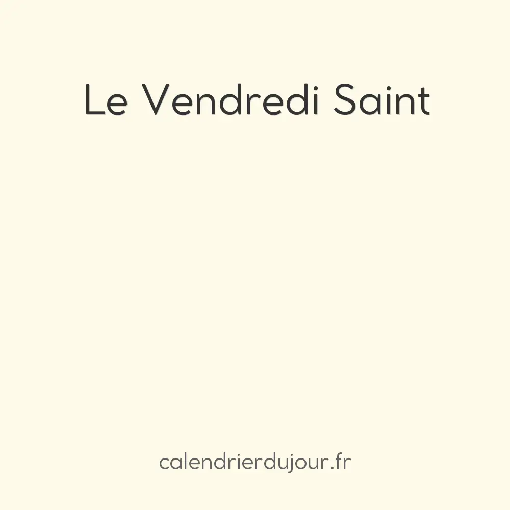 Le Vendredi Saint