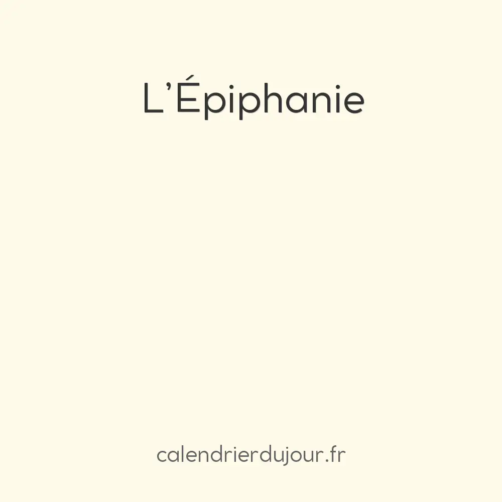 L’Épiphanie